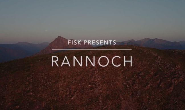 Fisk presents – Rannoch